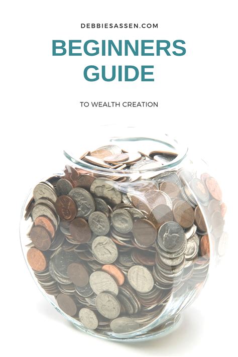 Beginners Guide To Wealth Creation Debbie Sassen