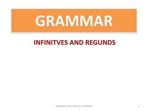 Infinitives And Gerunds Grammar PPT