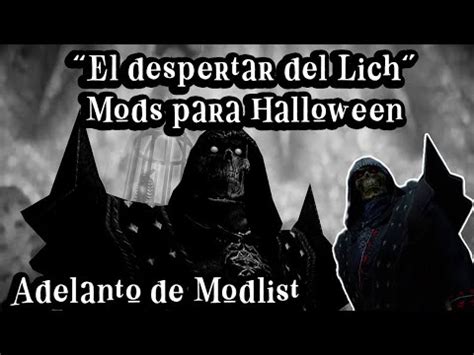 El Despertar Del Lich En Skyrim Comienza Como Un No Muerto Mods