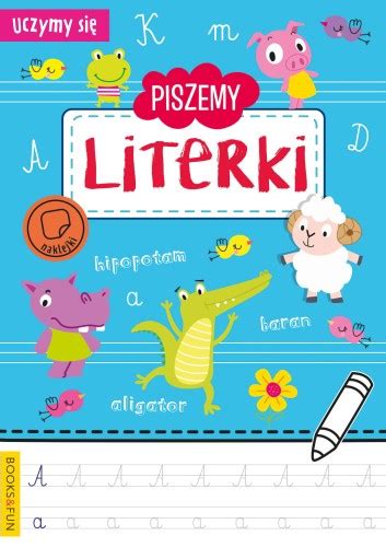 Piszemy Literki Z Naklejkami Books And Fun