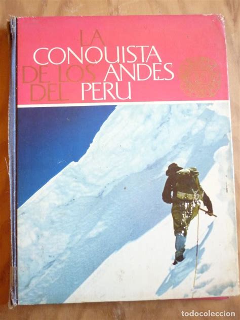 la conquista de los andes del perú álbum comple Comprar Álbumes