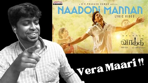 Naadodi Mannan Lyrical Song Reaction Vaathi Songs Dhanush M O U