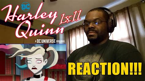 Harley Quinn 1x11 Reaction Youtube