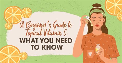 A Beginners Guide To Topical Vitamin C Infographic