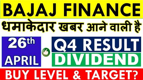 BAJAJ FINANCE SHARE LATEST NEWS BAJAJ FINANCE DIVIDEND 2023 Q4