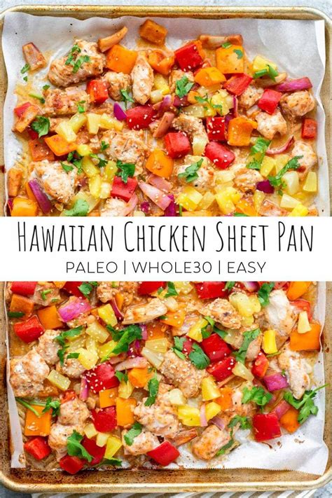 This Hawaiian Chicken Sheet Pan Meal Is An Easy And Delicious Recipe