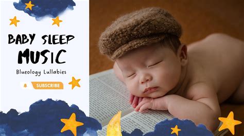 Subscribe Best Lullaby For Babies To Sleep Sleep Music Lullaby