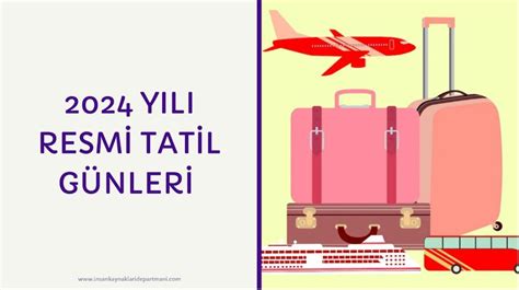 Y L Resmi Tatil G Nleri Nsan Kaynaklar Departman Blog