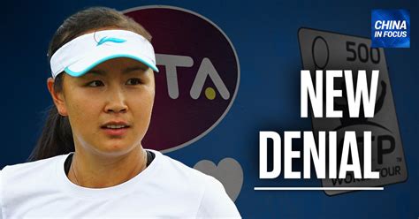 Peng Shuai Denies Making Sexual Assault Allegation Ntd