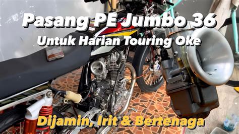 Pasang Karbu Pe 36 Cpo Si Herex Makin Nyaman Dipakai Turingan YouTube