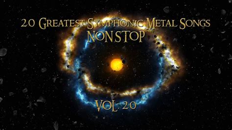 20 Greatest Symphonic Metal Songs Non Stop ★ Vol 20 Youtube