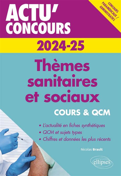 Amazon fr Thèmes sanitaires et sociaux Cours et QCM Brault