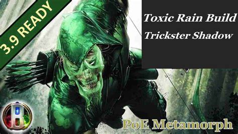 PoE 3.9 Metamorph: Toxic Rain Build - Trickster Shadow