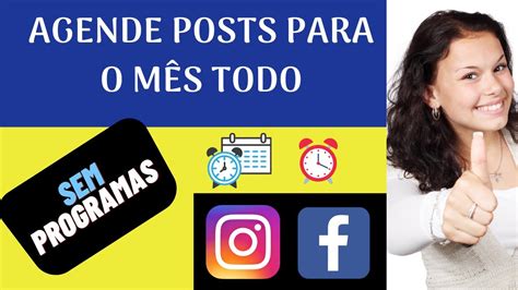 Segredo Revelado Como Programar Post No Instagram Agendar Post No