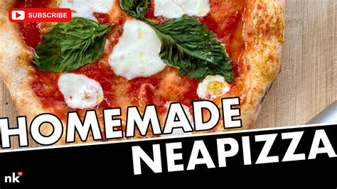 Neapolitan Style Pizza At Home Youtube