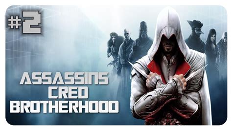 Let S Play Assassins Creed Brotherhood Part Deutsch Hd Youtube