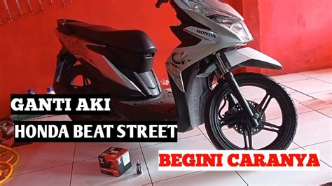 CARA GANTI AKI HONDA BEAT STREET YouTube