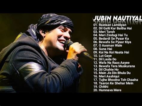 Best Of Jubin Nautiyal Songs Jukebox Jubin Nautiyal New Songs