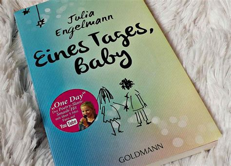 Literaturliebe Rezension Julia Engelmann Eines Tages Baby