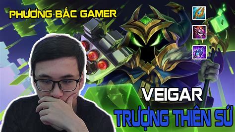 PHƯƠNG BẮC GAMER ARAM LMHT VEIGAR TRƯỢNG ÁC THẦN YouTube