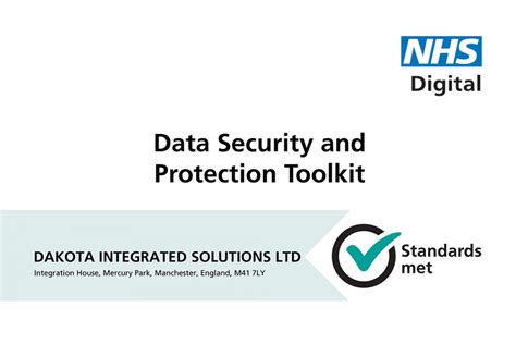 Dakota Meets Required Standards To Achieve Nhs Digital Data Security