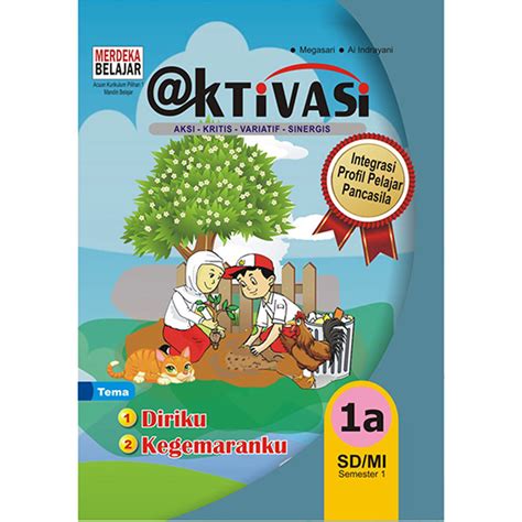 Buku Tematik Sd Aktivasi Kelas 1 Jilid 1a Semester 1