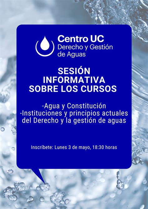 Sesión Informativa sobre los Cursos Agua y Constitución e