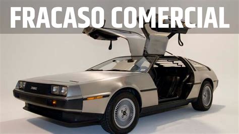 Cuántos carros DeLorean hay en el mundo Actualizado enero 2025