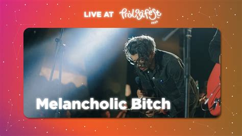 Melancholic Bitch Majelis Lidah Berduri Live At Prolog Fest