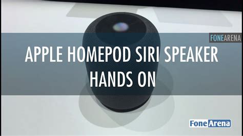 Apple Homepod Speaker First Look Siri Powered Speaker Youtube