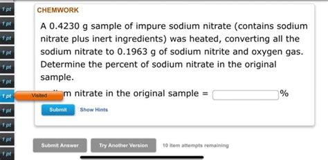 Solved A 0 4230 G Sample Of Impure Sodium Nitrate Contains Chegg