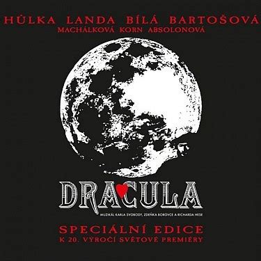 CD Muzikál Dracula Speciální edice k 20 výročí CD Iveta Bartošová