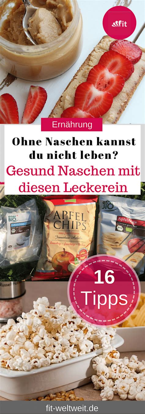 Gesund Naschen Snacks Abends Gesund Naschen Ohne Zuzunehmen