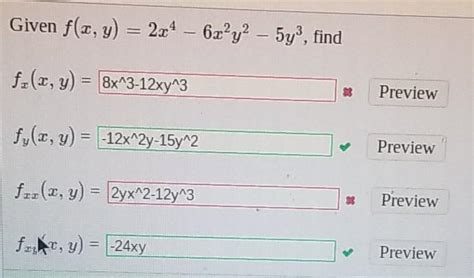 Solved Given F X Y 2x4 6x²y2 5y3 Find F X Y