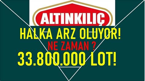 Altınkılıç Gıda Halka Arz Oluyor İşte Tüm Detaylar 33 885 000 Lot