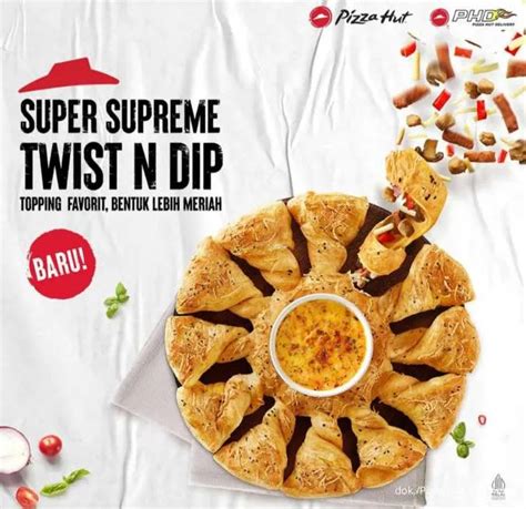 Promo Pizza Hut Menu Baru Twist N Dip Pizza Rp