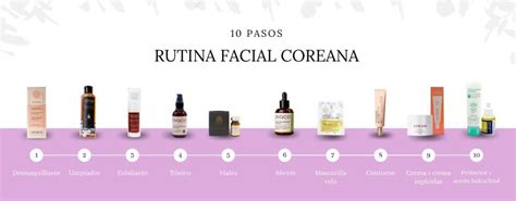 ¿cómo Es La Rutina Coreana De Belleza De 10 Pasos Silvia Moreno Tienda Online