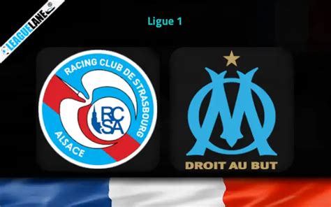 Strasbourg Vs Marseille Prediction Betting Tips Match Preview