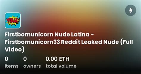 Firstbornunicorn Nude Latina Firstbornunicorn33 Reddit Leaked Nude Full Video Collection