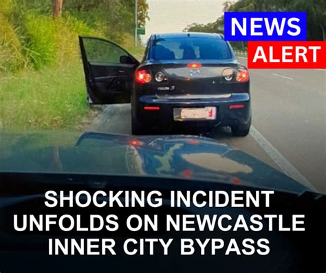 Shocking Incident Unfolds On Newcastle Inner City Bypass Mhv News