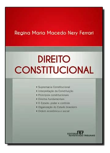 Direito Constitucional De Regina Maria Macedo Nery Ferrari Editora