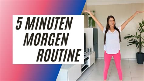 Für den perfekten Start in den Tag 5 Minuten Morgen Routine Den Tag