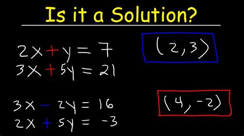 How To Determine If An Ordered Pair Is A Solution To A System Of Equations