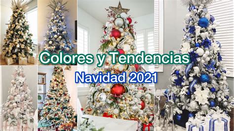 Colores Y Tendencias Para Navidad 2021 2022 Ideas Para Decorar El