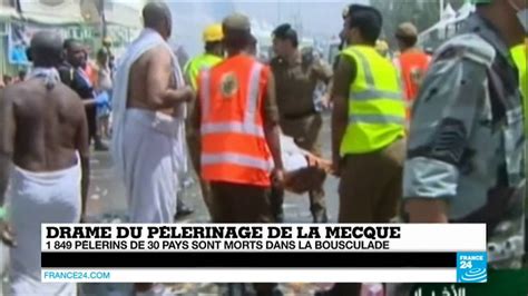 Drame Du P Lerinage De La Mecque Au Final Morts Dans La