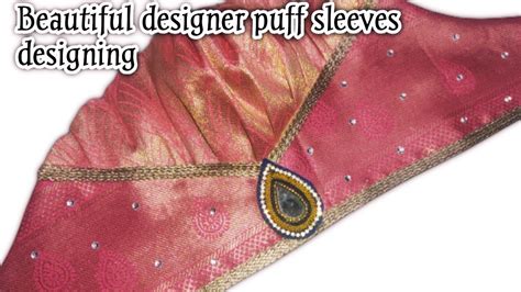 Designer Puff Sleeves Cutting And Stitching Sleeves Designs Designer