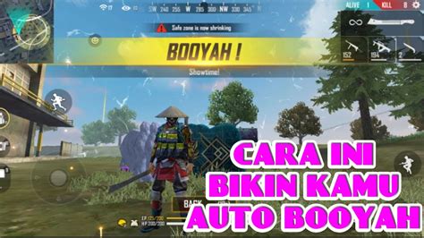 CARA AGAR MENANG MAIN FREE FIRE BOOYAH YouTube