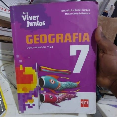 Livro Para Viver Juntos Geografia Fernando Dos Santos Sampaio E