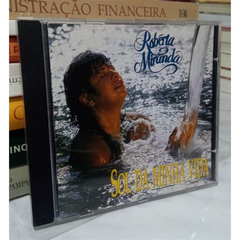 Cd Roberta Miranda Sol Da Minha Vida Original Shopee Brasil