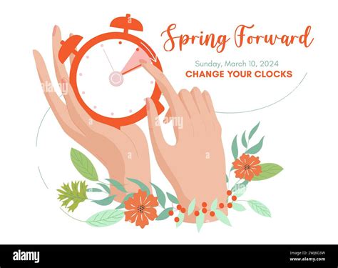 Set The Clock One Hour Ahead Daylight Saving Time Begins Spring